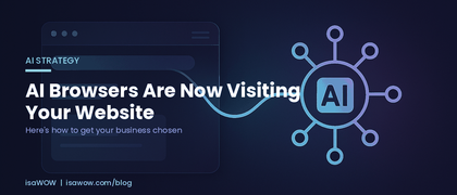 AI Browsers Are Now Visiting Your Website — Here's How to Get Your Business Chosen