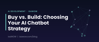 Buy vs. Build: Choosing Your AI Chatbot Strategy
